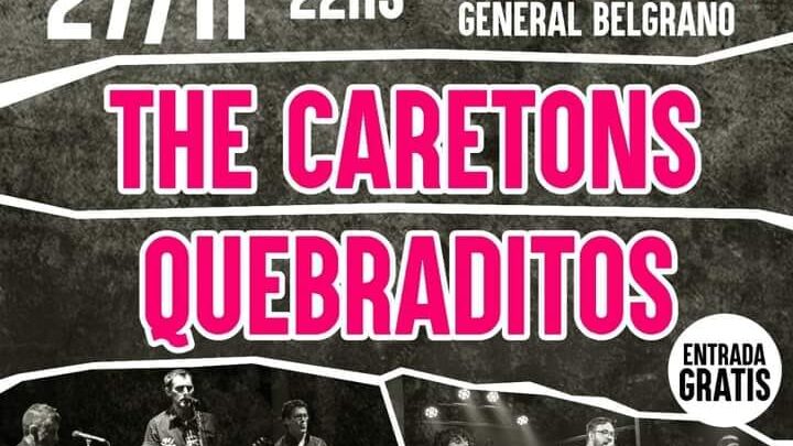 GRAL BELGRANO: Quebraditos y The Caretons en el Teatro Bar El Suplicante
