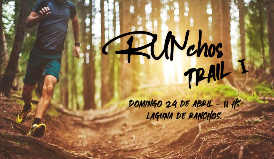 RANCHOS: Se correrá la primera edición de la competencia de running Runchos Trail 1 RANCHOS: Se correrá la primera edición de la competencia de running Runchos Trail 1