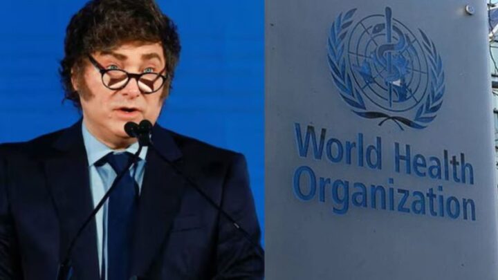 Milei ordenó que Argentina se retire de la Organización Mundial de la Salud