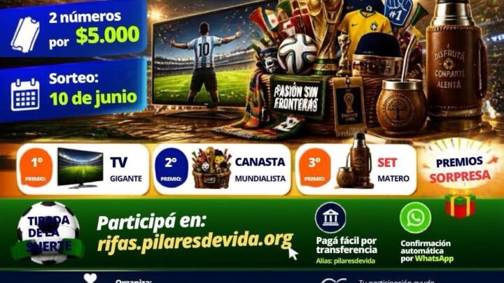 Mega rifa mundialista y solidaria de “Pilares de Vida” en Pila