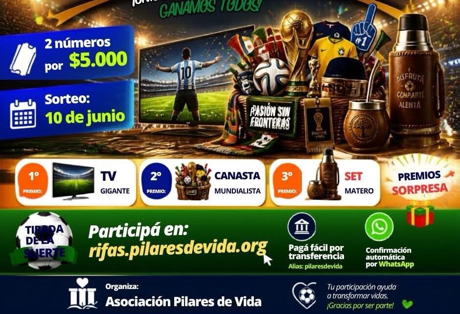 Mega rifa mundialista y solidaria de “Pilares de Vida” en Pila